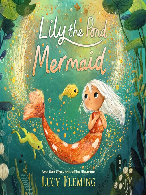 Title details for Lily the Pond Mermaid by Lucy Fleming - Wait list